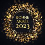 BONNE ANNEE 2023 